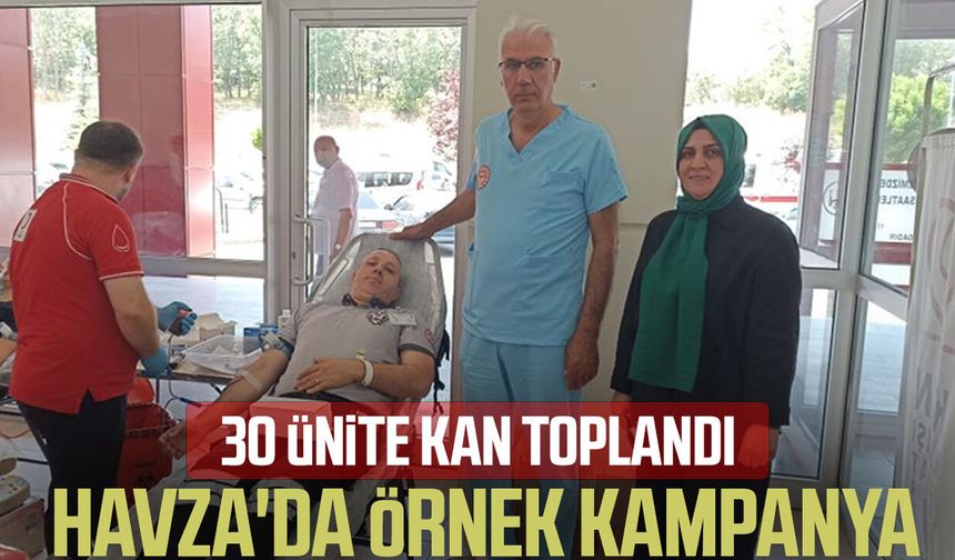 Havza'da örnek dayanışma! 30 ünite kan bağışlandı