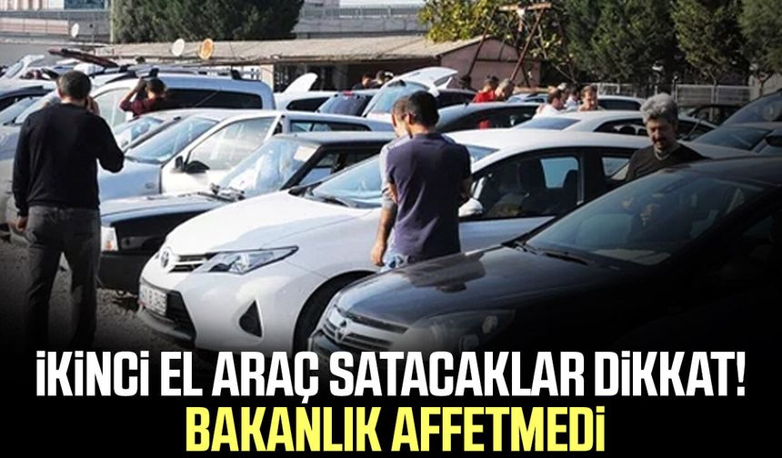 İkinci el piyasasında yeni dönem! İlk cezalardan biri kesildi