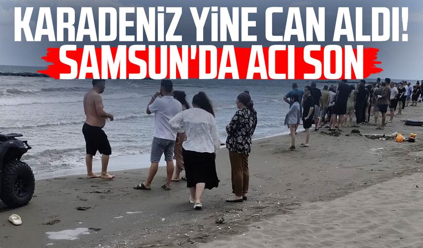 Samsun'da Karadeniz can aldı! Ahmed Omar Alsayed hayatını kaybetti