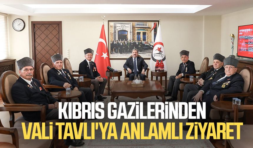 Kıbrıs gazilerinden Samsun Valisi Orhan Tavlı'ya anlamlı ziyaret