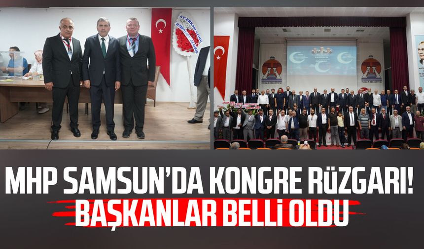 MHP Samsun'da kongre rüzgarı! Başkanlar belli oldu