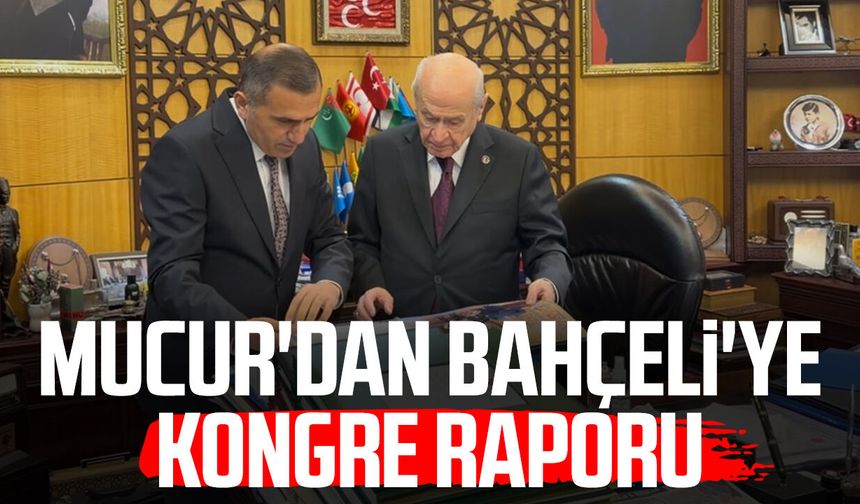 MHP Samsun İl Başkanı Burhan Mucur'dan Devlet Bahçeli'ye kongre raporu