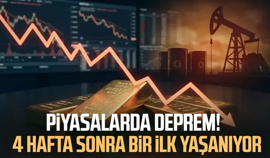Piyasalarda deprem! 4 hafta sonra bir ilk yaşanıyor