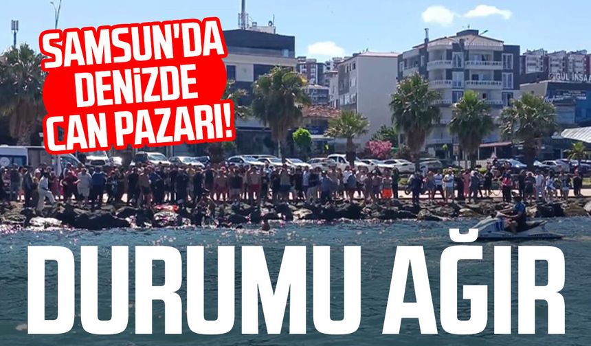 Samsun'da denizde can pazarı! Durumu ağır