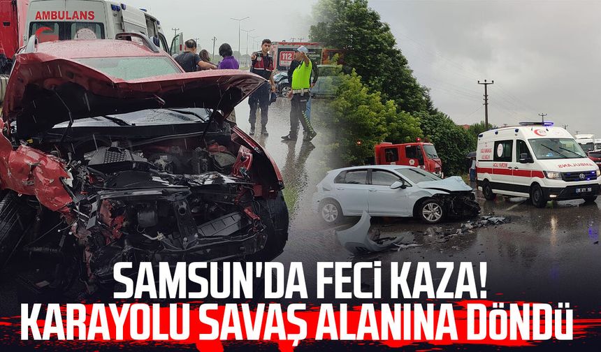 Samsun'da feci kaza! Karayolu savaş alanına döndü