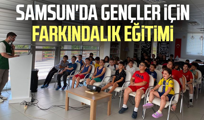 Bafra'da gençlere bağımlılıkla mücadele eğitimi
