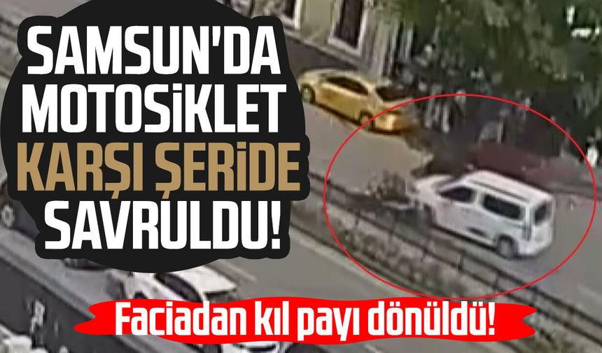 Samsun'da yürekleri ağza getiren kaza! Karşı şeride savruldu