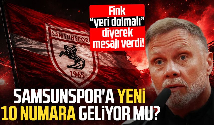 Samsunspor'da Fink'ten yönetime transfer talebi! "Ntcham'ın yeri dolmalı"