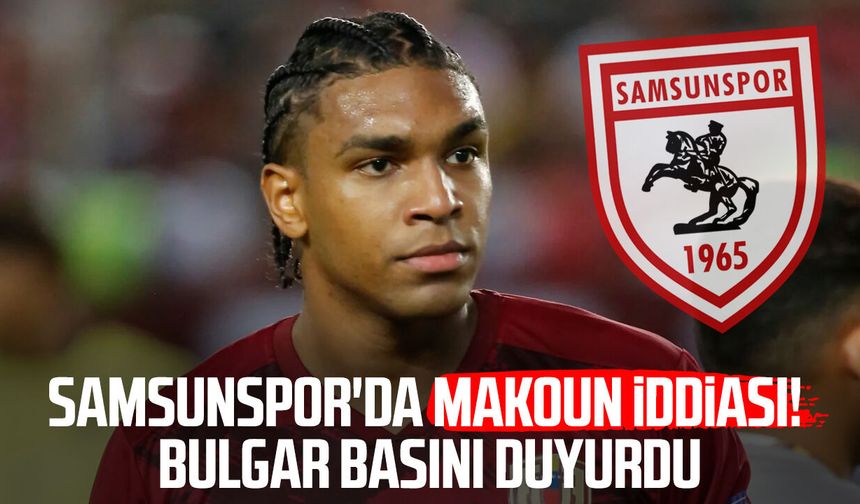 Samsunspor'da Christian Makoun iddiası! Bulgar basını duyurdu