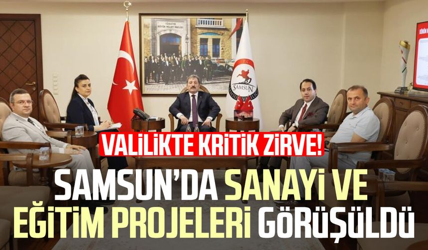 Samsun'da sanayi ve teknoloji yatırımları masaya yatırıldı!