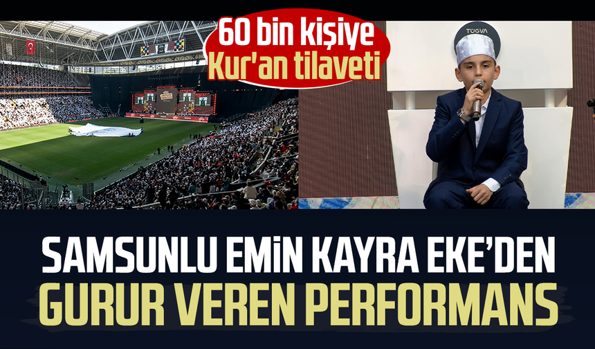 Samsunlu Emin Kayra Eke'den gurur veren performans