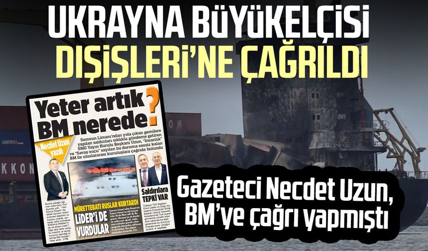 Ukrayna Büyükelçisi Dışişleri'ne çağırıldı