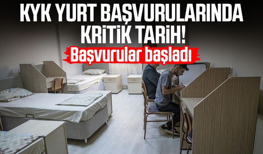KYK yurt başvurularında kritik tarih! Başvurular başladı - samsungazetesi.com