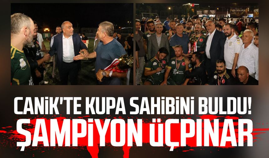 Canik'te kupa sahibini buldu! Şampiyon Üçpınar
