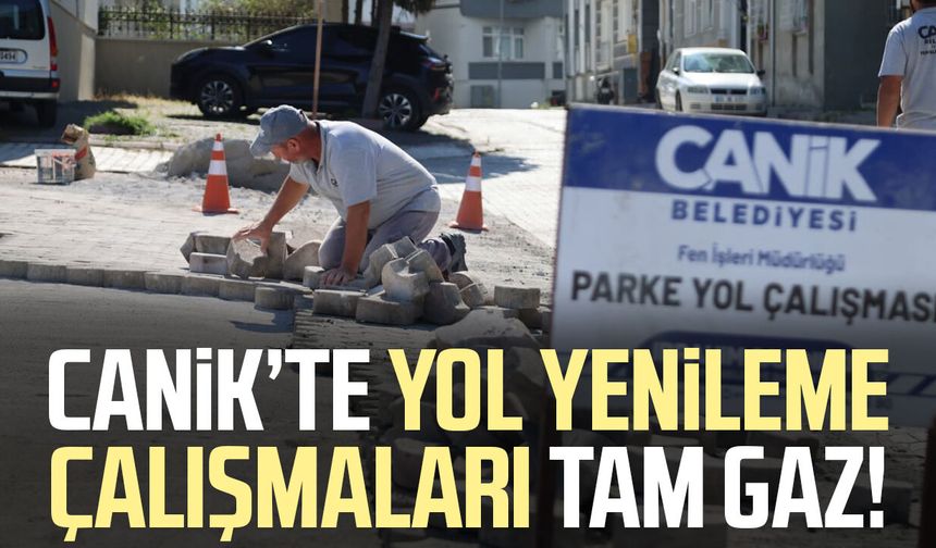 Canik’te yol yenileme çalışmaları tam gaz!
