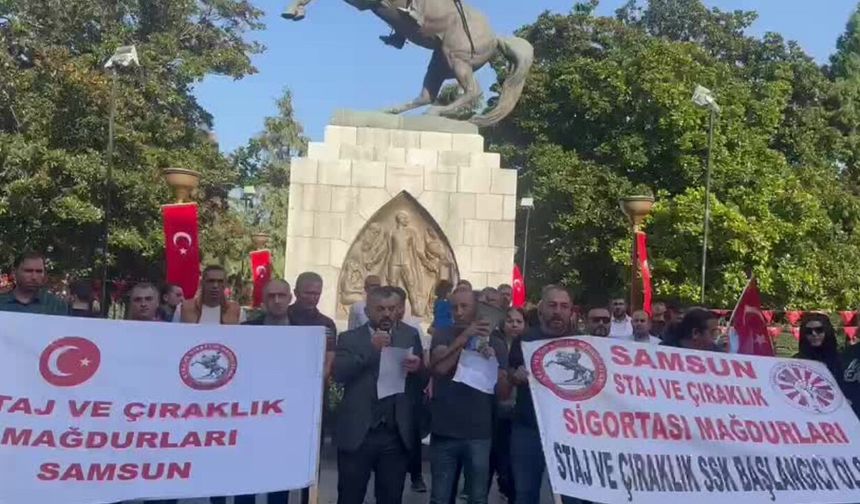 Samsun'da staj ve çıraklık sigortası mağdurlarından TBMM’ye çağrı
