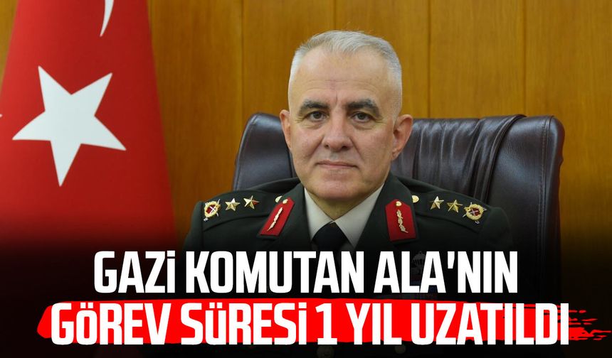Samsun Garnizon Komutanı Gazi Tümgeneral Davut Alâ'nın görev süresi 1 yıl uzatıldı