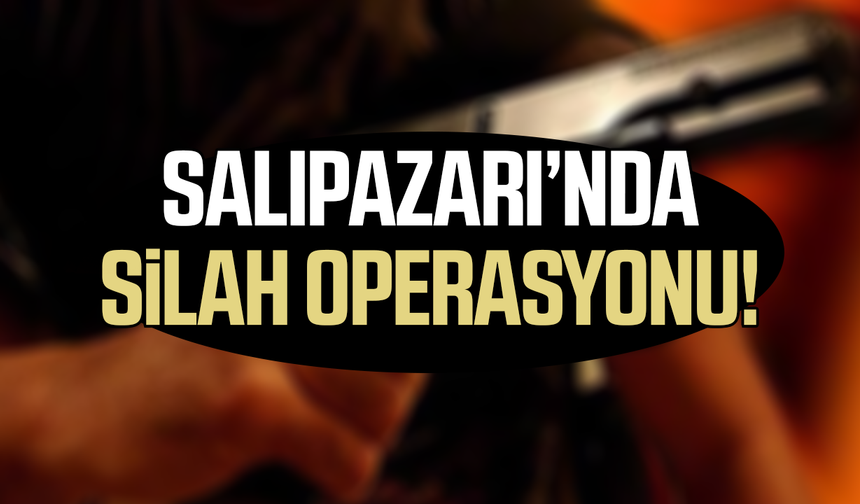 Salıpazarı’nda silah operasyonu! 3 silah ele geçirildi