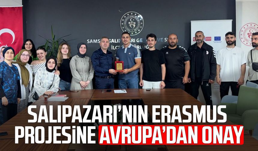 Salıpazarı’nın Erasmus+ projesine Avrupa’dan onay