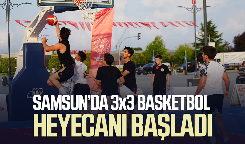 Samsun'da sokak basketbolu mücadeleleri nefes kesti! - samsungazetesi.com