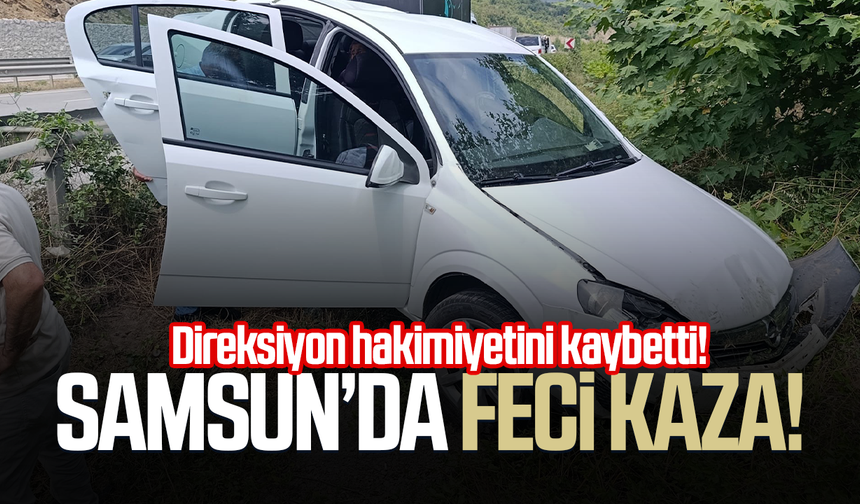Samsun'da feci kaza! 5 kişi yaralandı