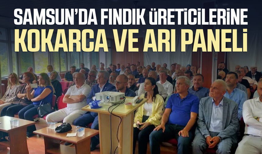Samsun'da fındığın geleceği konuşuldu