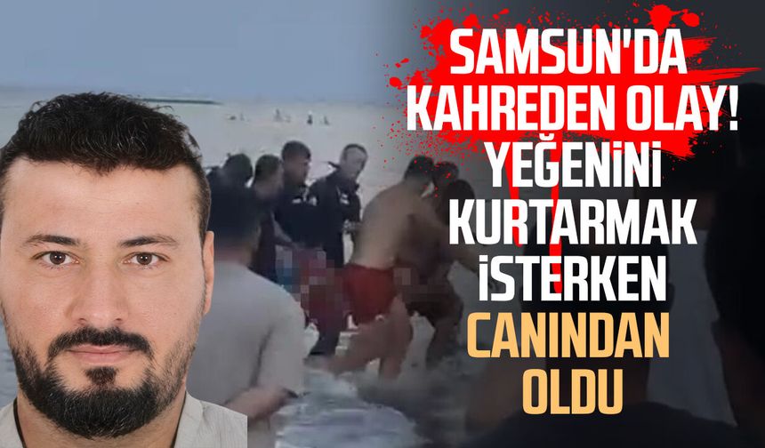 Samsun'da deniz faciası! Hasan Voyvat hayatını kaybetti
