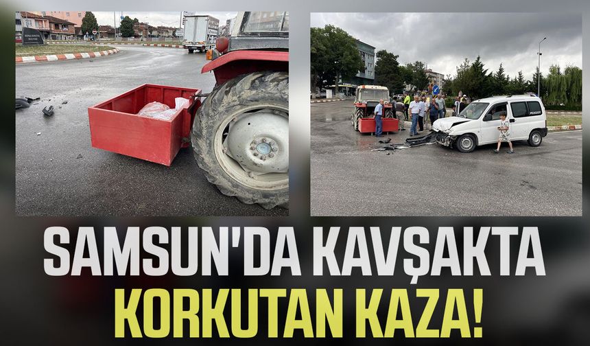 Samsun'da traktörle ticari araç çarpıştı!