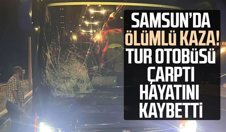 Samsun'da ölümlü kaza! Oğuzhan Tural hayatını kaybetti