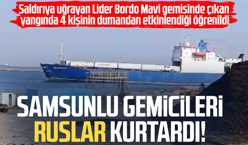 Samsunlu gemicileri Ruslar kurtardı!