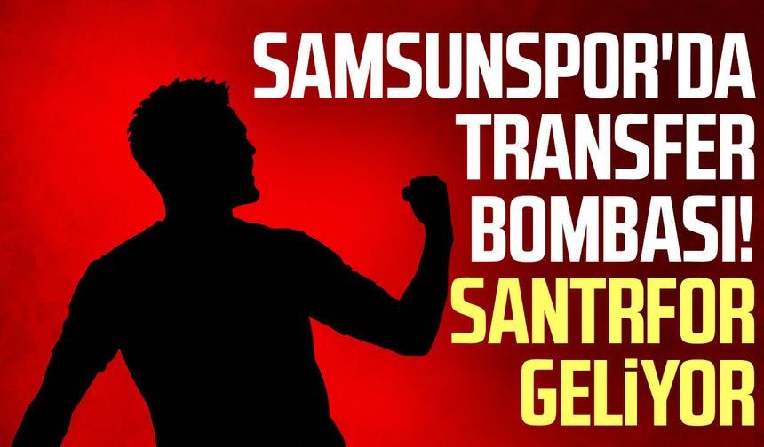 Samsunspor'da santrfor için düğmeye basıldı