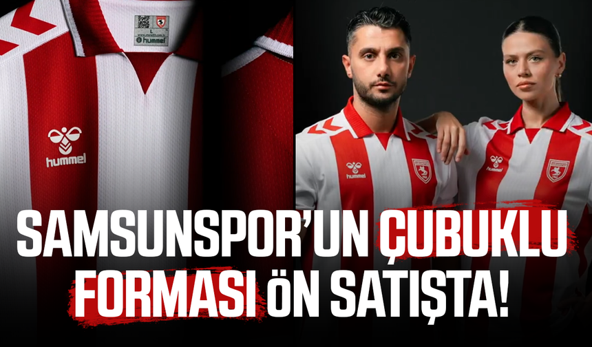 Samsunspor'un çubuklu forması ön satışta!