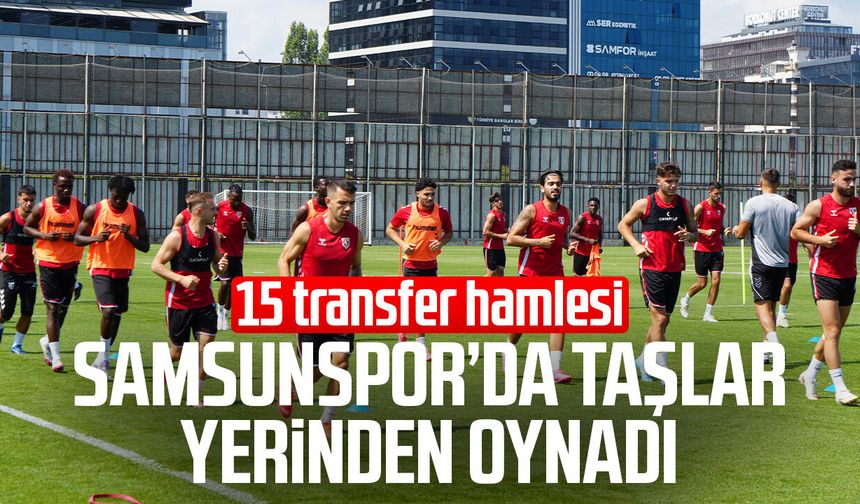Samsunspor'un iskeleti değişti! 15 transfer hamlesi