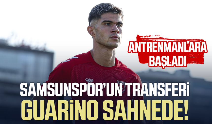 Samsunspor’un yeni transferi Guarino sahnede!