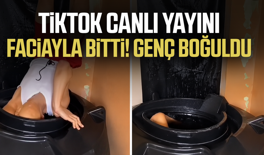 TikTok canlı yayını faciayla bitti! Genç boğuldu