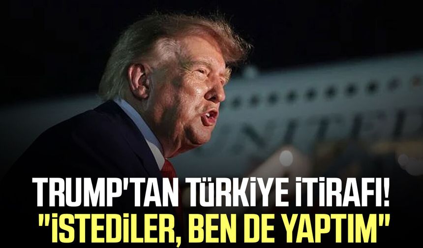 Trump, Türkiye iddiasını doğruladı: "Gizli Servis istedi, ben de yaptım"