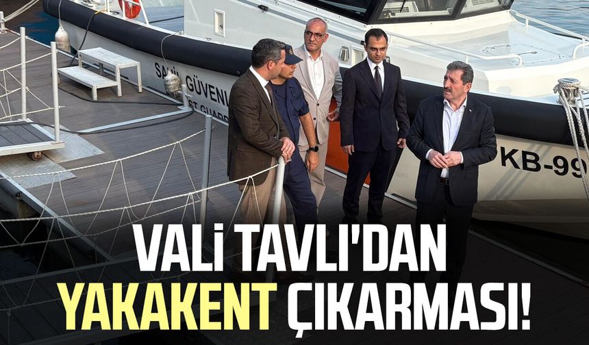Vali Orhan Tavlı'dan Yakakent çıkarması!