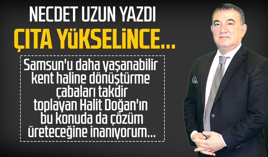 Necdet Uzun yazdı: Çıta yükselince...