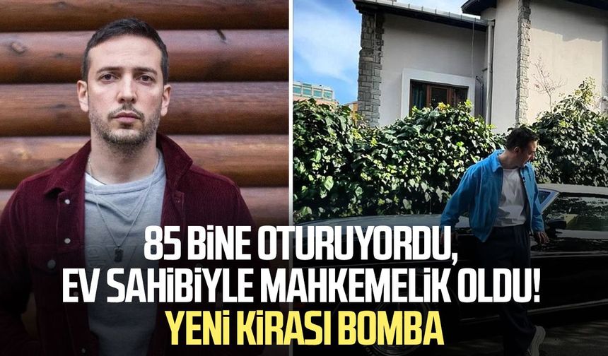 Ev sahibi 350 bin TL istedi! Oğuzhan Koç'un yeni kirası belli oldu