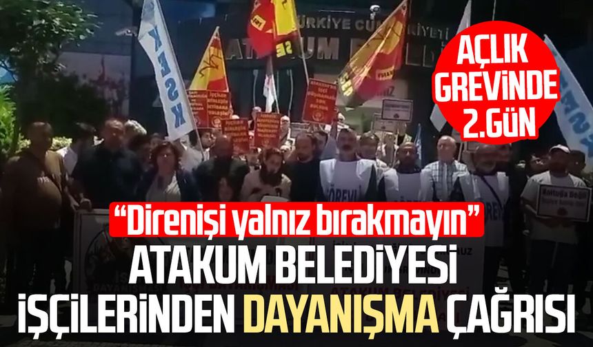 Atakum Belediyesi işçilerinden dayanışma çağrısı: “Direnişi yalnız bırakmayın”