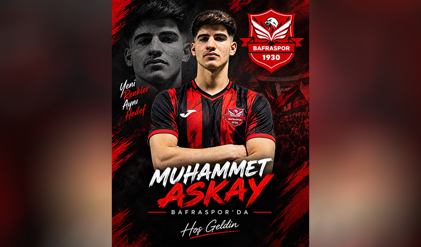 Bafraspor 1930’a Muhammet Askay transfer oldu