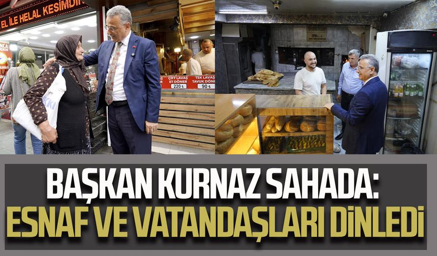 Başkan İhsan Kurnaz sahada: Esnaf ve vatandaşları dinledi