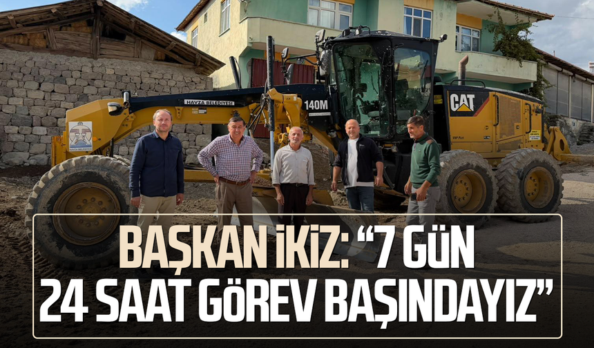 Başkan Murat İkiz: “7 gün 24 saat görev başındayız”