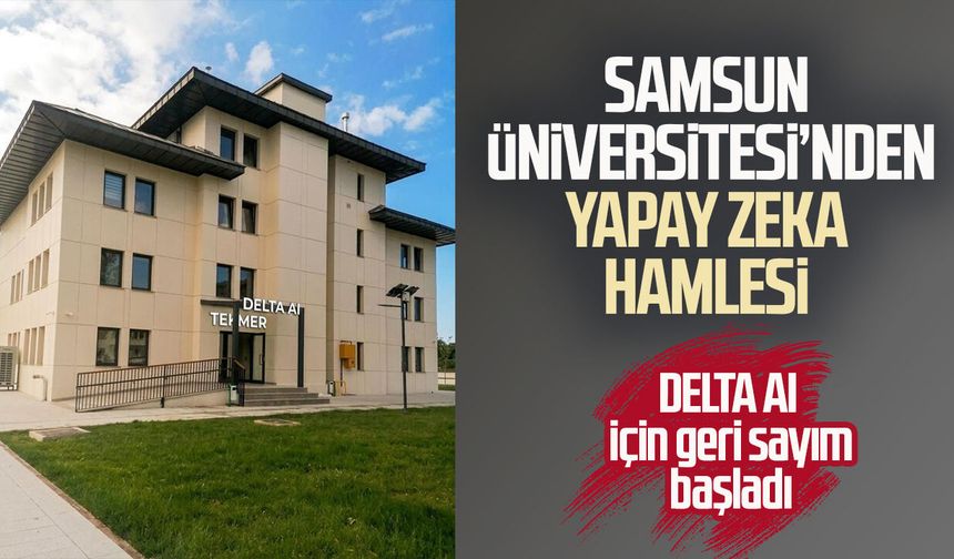 Samsun Üniversitesi’nden yapay zeka hamlesi