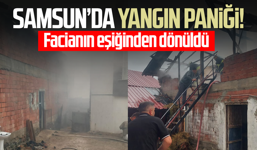 Samsun’da alevler yükseldi! Facianın eşiğinden dönüldü