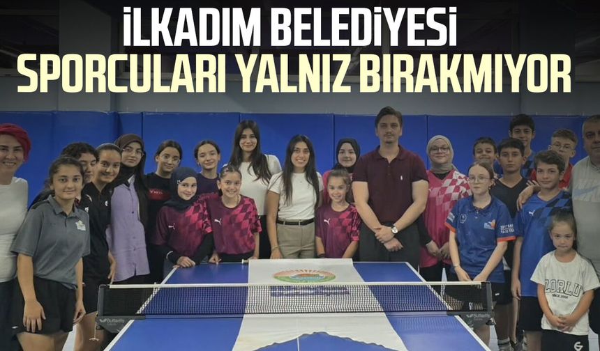 İlkadım Belediyesi sporcuları yalnız bırakmıyor