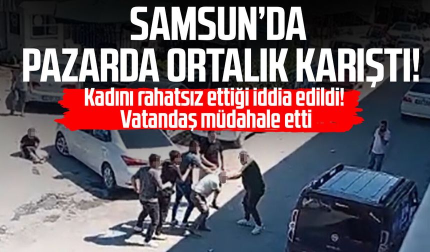 Samsun’da kadını takip ettiği öne sürülen kişi darbedildi