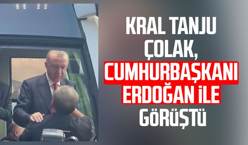 Kral Tanju Çolak, Cumhurbaşkanı Erdoğan ile görüştü
