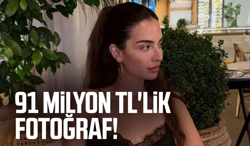 Melisa Aslı Pamuk’tan 91 milyon TL'lik fotoğraf!