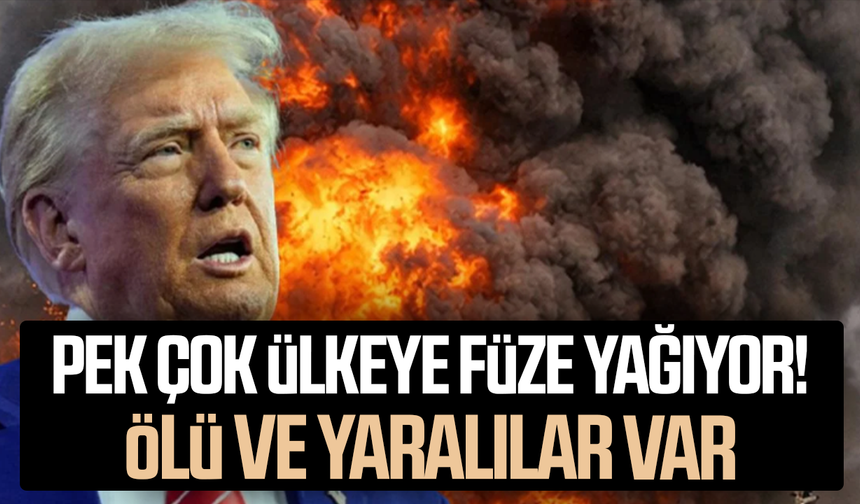 O ülkelere füze yağıyor! Ölü ve yaralılar var